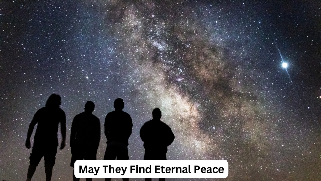 rip. May They Find Eternal Peace