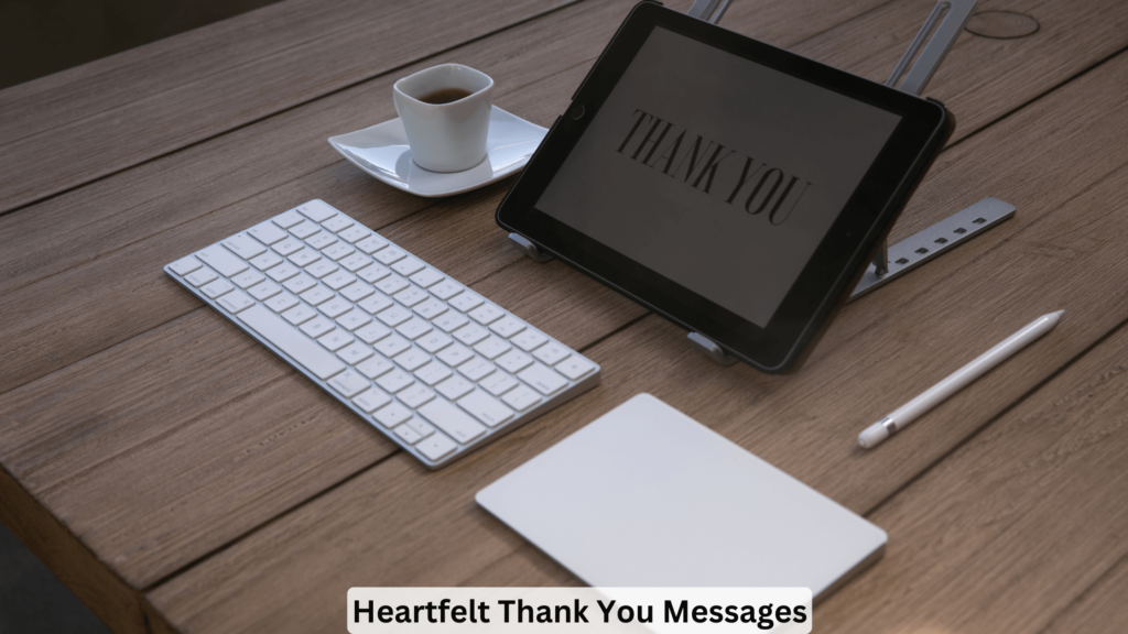 Heartfelt Thank You Messages (1)