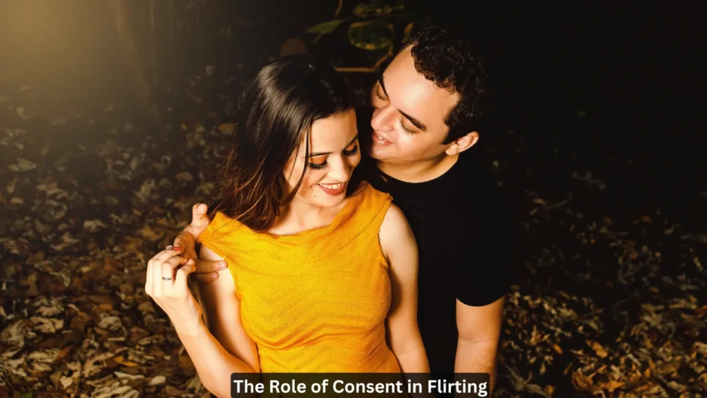 The Role of Consent in Flirting 15