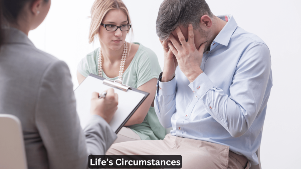 life circumstances