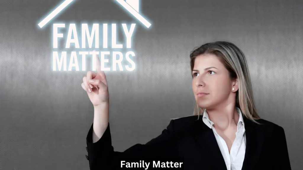 Family Matter