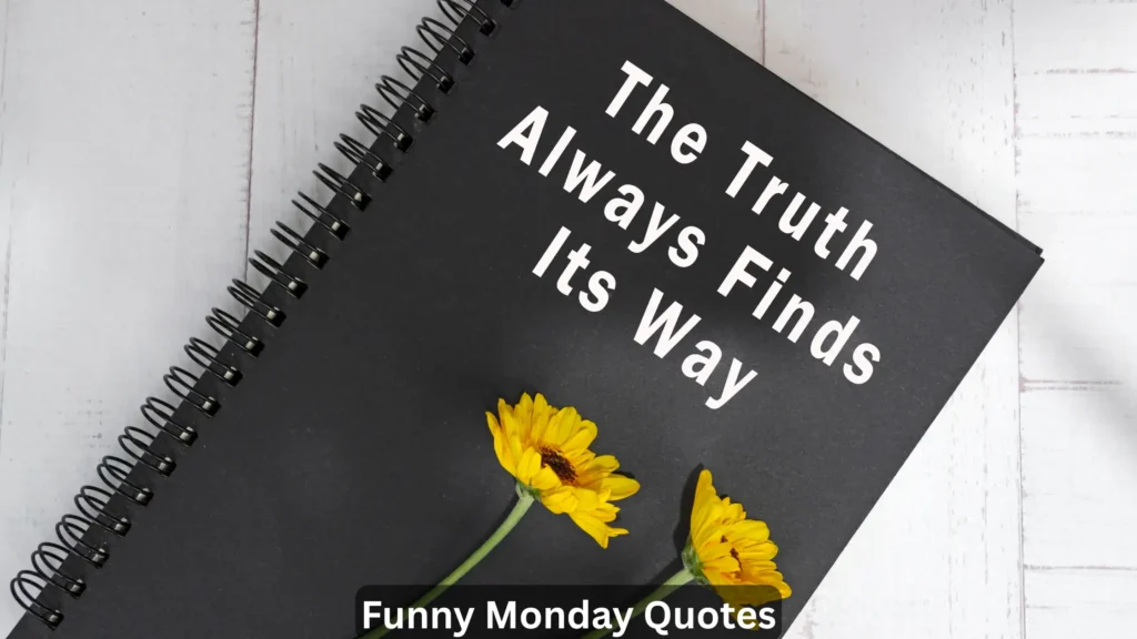Funny Monday Quotes