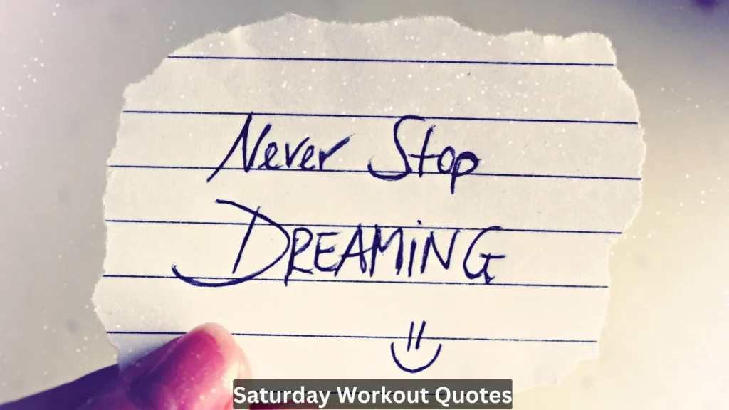 Saturday Workout Quotes